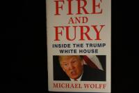 Fire and Fury.  Inside The Trump White House