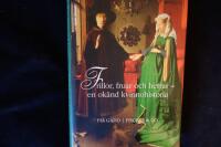 Frillor, fruar och herrar - en ok&auml;nd kvinnohistoria