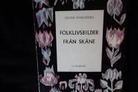 Folklivsbilder fr&aring;n Sk&aring;ne
