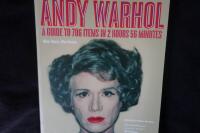 Andy Warhol.  A Guide To 706 Items In 2 Hours 56 Minutes