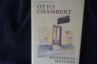 Otto Chambert.  M&auml;starnas m&auml;stare.