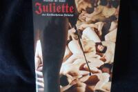 Juliette.  Eller lastbarhetens f&ouml;rdelar.  Del I-II.