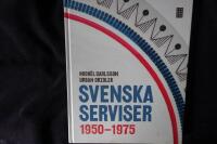 Svenska serviser  1950-1975
