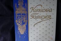  Kungliga Familjen. Samt Konungens stamfader och &ouml;friga aflidna medlemmar af Konungahuset