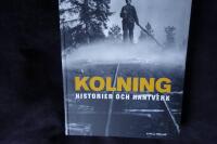 Kolning.  Historier och hantverk