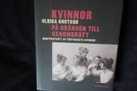 Kvinnor p&aring; gr&auml;nsen till genombrott.  Gruppportr&auml;tt av tidevarvets kvinnor.