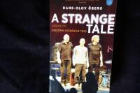A Strange Tale.  Sagan om Esbj&ouml;rn Svensson Trio.