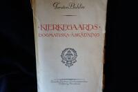 Kierkegaards dogmatiska &aring;sk&aring;dning.
