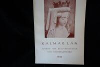 Kalmar L&auml;n.  &Aring;rsbok f&ouml;r Kulturhistoria och Hemygdsv&aring;rd.  1948.
