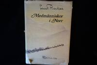 Medm&auml;nniskor i norr.