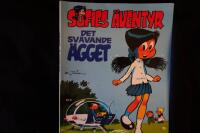 Sofies &Auml;ventyr:  Det sv&auml;vande &auml;gget