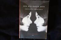 Den nya dagen gryr.  Karin Boyes f&ouml;rfattarliv.