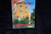 Huset du &auml;ger. 