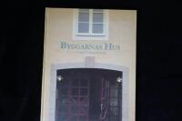 Byggarnas Hus.