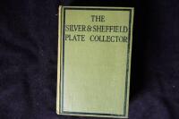 The Silver & Sheffield Plate Collector