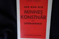 Hur man blir Minneskonstn&auml;r och Sifferakrobat.