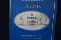 Brevik.  Skola och ideell verksamhet under 150 &aring;r.