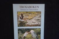 Trosaboken.  Tiotusen &aring;r i Trosa-trakten