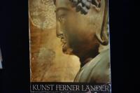 Kunst ferner L&auml;nder.  Vorderasien - Indien - Tibet - China - Japan - Tschuktschen - Halbinsel.