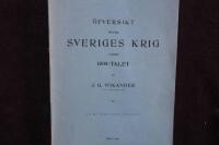 &Ouml;fversikt &ouml;fver Sveriges krig under 1800-talet.