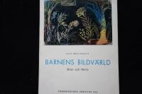 Barnens bildv&auml;rld.  Ide&eacute;r och motiv.