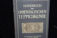 Handbuch der Orientalischen Teppichkunde