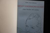 Ernst Josephsons konst.  Fr&aring;n N&auml;cken till G&aring;slisa