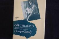 Off The Road.  Twenty Years With Cassady, Kerouac and Ginsberg