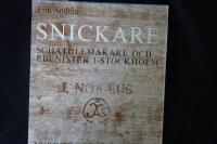 Snickare, Schatullmakare och Ebenister i Stockholm.