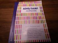 ADHD / DAMP. - En uppdatering