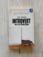 Introvert : Den Tysta Revolutionen