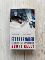 Ett &aring;r i Rymden : En Livstid av Uppt&auml;ckter