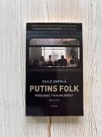 Putins Folk : Rysslands Tysta Majoritet