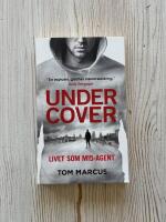 Under Cover : Livet som MI5-agent