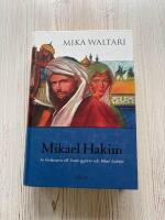 Mikael Hakim - Nio b&ouml;cker om Mikael Ludenfots eller Mikael el-Hakims liv under &aring;ren 1527-38 sedan han bek&auml;nt sig till den ende guden och tr&auml;tt i H&ouml;ga portens tj&auml;nst