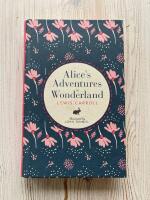 Alice's adventures in Wonderland and through the looking-glass and what Alice found there