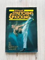 Dynamic Stretching & Kicking