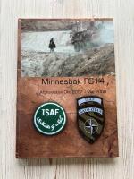 Minnesbok FS14 - Afghanistan Okt 2007 - Maj 2008
