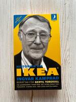 Historien om IKEA : Ingvar Kamprad ber&auml;ttar