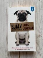 Sj&auml;lv : Kraften i Egentid