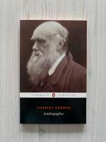 Charles Darwin - Autobiographies