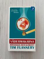 V&auml;dermakarna : M&auml;nniskan och Klimatet