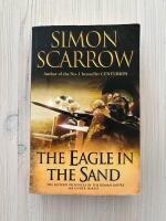 The Eagle in the Sand (Eagles of the Empire 7)