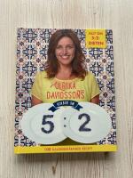 Ulrika Davidssons kokbok om 5:2 - Allt om 5:2-dieten : 100 kaloriber&auml;knade recept