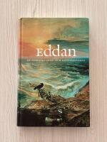 Eddan - De nordiska guda- och hj&auml;ltes&aring;ngerna