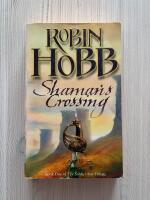 Shaman's Crossing (The Soldier Son Trilogy 1)