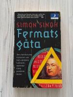 Fermats G&aring;ta : Den fantastiska historien om hur v&auml;rldens sv&aring;raste matematiska problem l&ouml;stes