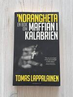 'Ndrangheta : En bok om maffian i Kalabrien