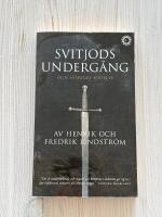 Svitjods Underg&aring;ng och Sveriges F&ouml;delse