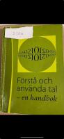 F&ouml;rst&aring; och anv&auml;nda tal : en handbok
